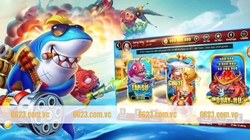 Bắn Cá H5 Tại 6623 - Trải Nghiệm Đại Dương, Rinh Thưởng Về Tay 3 Trải nghiệm hệ thống phòng chơi bắn cá H5 đa dạng