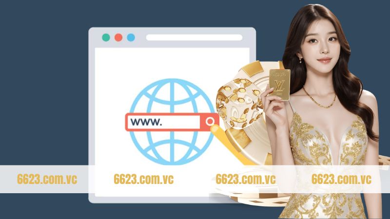 Link Vào 6623 - Cập Nhật Đường Link Chính Xác Cho Hội Viên 2 Tìm hiểu đường link chuẩn để vào nhà cái dễ dàng